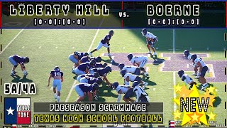 Liberty Hill vs Boerne Football  FULL GAME [upl. by Ainevul922]