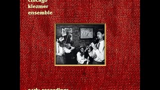 The Chicago Klezmer Ensemble  Early Recordings Full Album [upl. by Milford692]