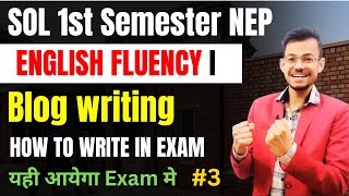 NEP sol 1st semester English fluency 1 NEP sol 1st semester 2023 exam blog writing [upl. by Susejedairam]