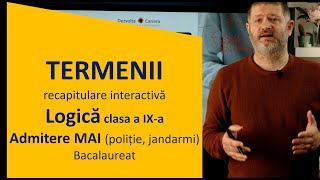 Termenii  Logică clasa a IXa  Admitere MAI și Bacalaureat recapitulare interactivă cu exerciții [upl. by Omura]