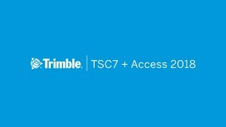 Trimble TSC7 and Access 2018 First Look [upl. by Nedak252]