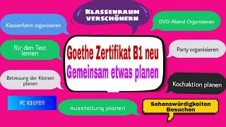 Goethe Zertifikat B1 neu  Sprechen Teil 1   Gemeinsam etwas planen 100 bestehen [upl. by Uoliram]