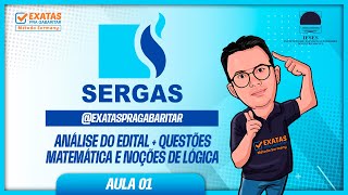 concurso SERGAS  Análise do Edital  Questões Matemática e Noções de Lógica  Banca IESES [upl. by Anotyad871]