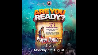 MFM 70 DAYS PRAYER amp FASTING 2024 PRAYER BATTLE 5 [upl. by Kanya]