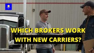 Which Brokers Work With New Carriers [upl. by Ever297]