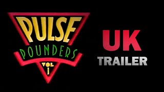 Pulse Pounders UK Trailer [upl. by Mcclelland]