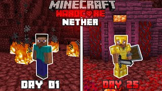 We Survived 25 Days in The Nether Only World Hindi [upl. by Poler185]