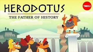 Why is Herodotus called “The Father of History”  Mark Robinson [upl. by Ochs810]