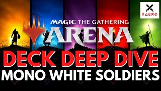 MONO WHITE SOLDIERS DECK GUIDE MTG ARENA STANDARD [upl. by Lleryd]