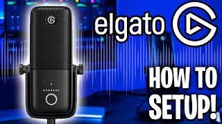 How to Setup the Elgato Wave Microphone Mac amp Windows [upl. by Rukna778]