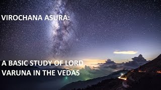 A BASIC STUDY OF LORD VARUNA IN THE VEDAS [upl. by Anirt349]