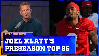 Ohio State Georgia lead Joel Klatt’s Preseason Top 25 Rankings for the 2024 Season [upl. by Atenik860]