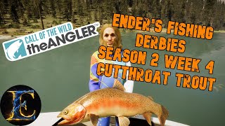 Enders Fishing Derbies Season 2 Week 4 Cutthroat Trout [upl. by Durman]