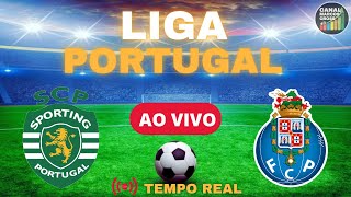 SPORTING X PORTO AO VIVO  LIGA PORTUGAL 2024 [upl. by Belldas]