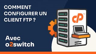 Comment configurer un client FTP [upl. by Eenehs]