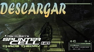 DESCARGAR SPLINTER CELL CHAOS THEORY Y JUGAR EN LAN [upl. by Neliak]