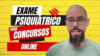 Atestado laudo de Sanidade saúde Mental para Concursos [upl. by Woods]