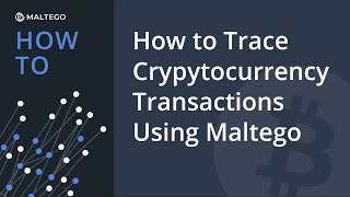 How to Trace Cryptocurrency Transactions Using Maltego in 5 Minutes [upl. by Hsirehc404]