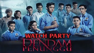 WATCH PARTY DENDAM PENUNGGU Part 1 [upl. by Elianora]