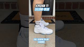 Jordan 11 Legend Blue 2024 Full review on my channel jordan shoes review [upl. by Oicnerolf]