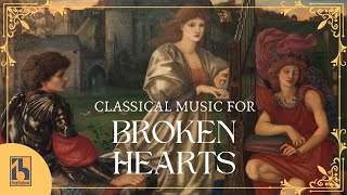 Classical Music for Broken Hearts [upl. by Aihtnys454]