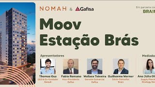 Nomah amp Gafisa Apresentam Moov Brás [upl. by Traver]