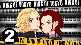 S2  PART 2 KING OF TOKYO Mikey x YN [upl. by Oringas704]