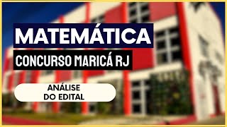 ANÁLISE DO EDITAL E DESCRIÇÃO DO CURSO  MARICÁ RJ  Curso de Matemática p Professores [upl. by Eigna]