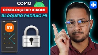 4 métodos FÁCEIS para DESBLOQUEAR TELA de XIAOMI Remover padrão MI  DrFone [upl. by Rhona]