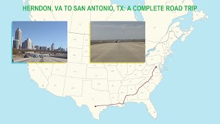 Herndon VA to San Antonio TX A Complete Road Trip [upl. by Larissa]