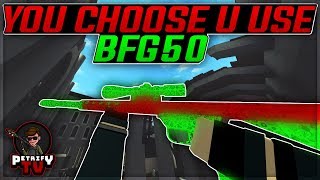 HE MADE ME USE THE BFG50 in Phantom Forces [upl. by Anel]