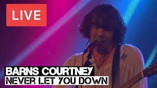 Barns Courtney  Never Let You Down  LIVE at Heaven London [upl. by Shandy]