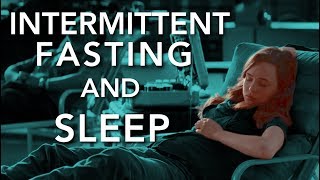 Intermittent Fasting  How it Affects Sleep [upl. by Odraner]