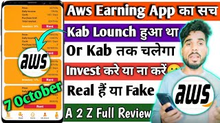 Aws Earning App Real Or Fake  Aws App Withdrawal  Aws App Kab Tak Chalega  Aws App Full Review [upl. by Thorner971]