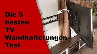 TV Wandhalterungen Test ✔️ Top 5 besten TV Wandhalterungen Test 2024 [upl. by Tor]