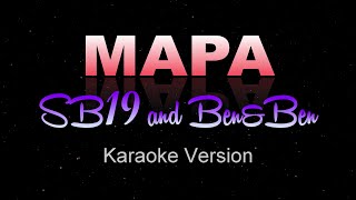 MAPA  SB19 and BenampBen KARAOKE  INSTRUMENTAL [upl. by Ev]