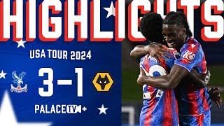 🇺🇸 Preseason Highlights  Crystal Palace 31 Wolverhampton Wanderers [upl. by Katerine]