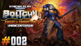 STREAMPlay Warhammer 40000  Boltgun Forges of Corruption part 002 [upl. by Aikemal696]