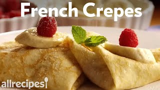 How to Make French Crepes  Allrecipes [upl. by Eem]