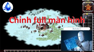 Red alert 2 mod cách chỉnh full màn hình 2021 window 10 [upl. by Asilrac]