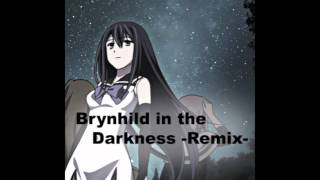 BRYNHILDR IN THE DARKNESS OP [upl. by Trebleht844]