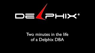 Two minutes in the life of a Delphix DBA [upl. by Ardnossac]