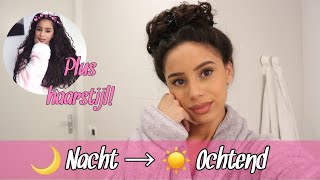 🌛Nacht routine  🌞Ochtend routine Krullen  Haarstijl  by Alyssarxs [upl. by Monie]