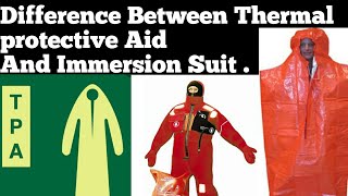 Difference between Thermal protective aid and immersion suit [upl. by Asilef]