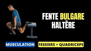 Exercice FENTE  Fente Bulgare haltères   Musculation FESSIER  CUISSE  musculation [upl. by Giardap]