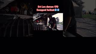 Srt Len Demon 170 swapped hellcat trailer dodge hellcat demon170 swap charger srt SRTLen [upl. by Anoif]