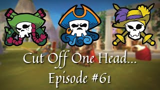 Cut Off One Head  Pirate101 Walkthrough Episode 61 [upl. by Bowerman]