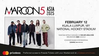 Mastercard Presale Maroon 5 Asia 2025 – Kuala Lumpur [upl. by Rockel145]