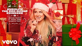 Meghan Trainor  Rudolph The RedNosed Reindeer Audio ft Jayden Jenna amp Marcus Toney [upl. by Annayar]