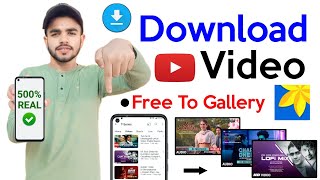 📲 How To Download YouTube Video In With App  YouTube Video Download Kaise Kare 2024  YouTube Video [upl. by Zadack]